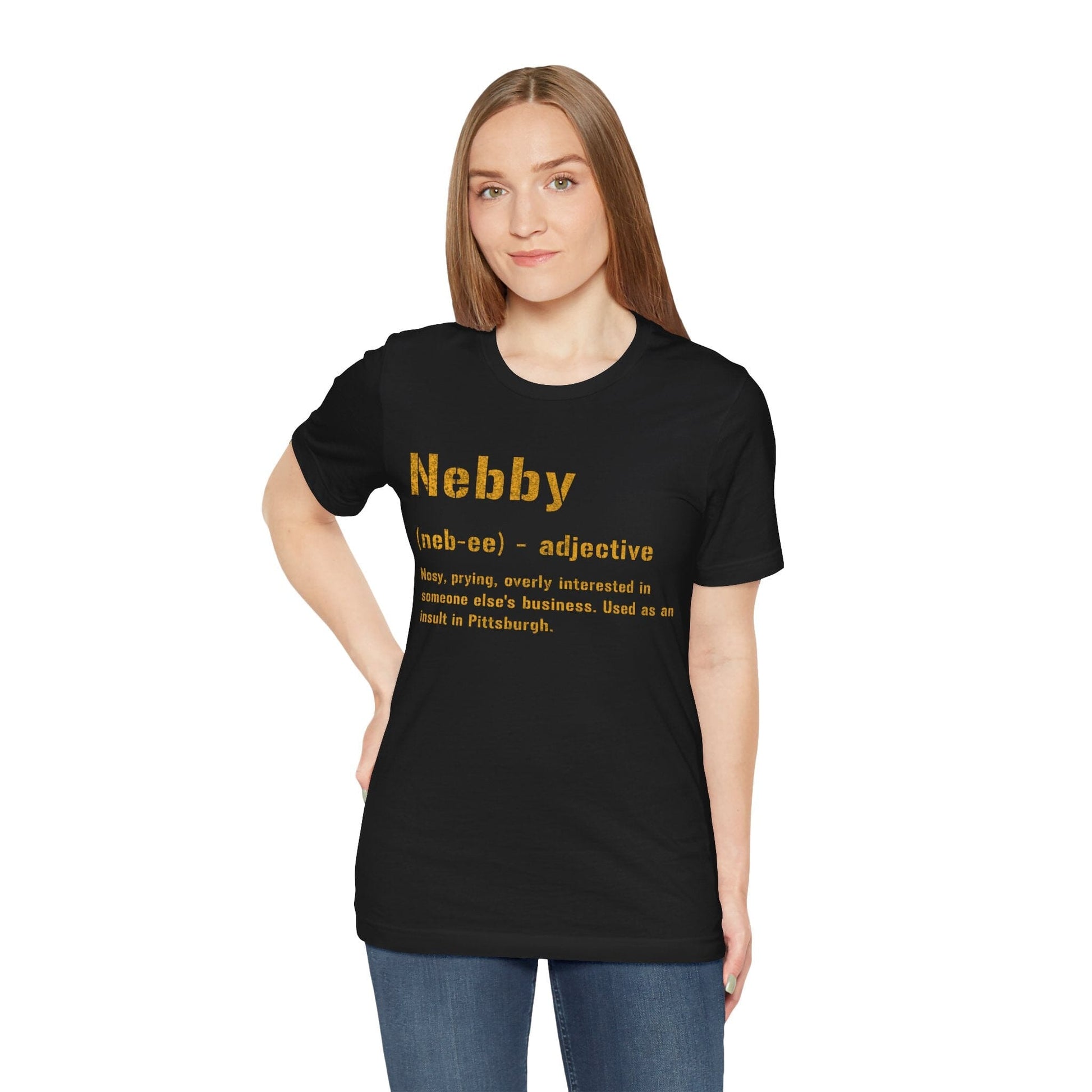 Nebby T-Shirt - Pittsburghese Tee - Steel City Clothing T-Shirt Printify 
