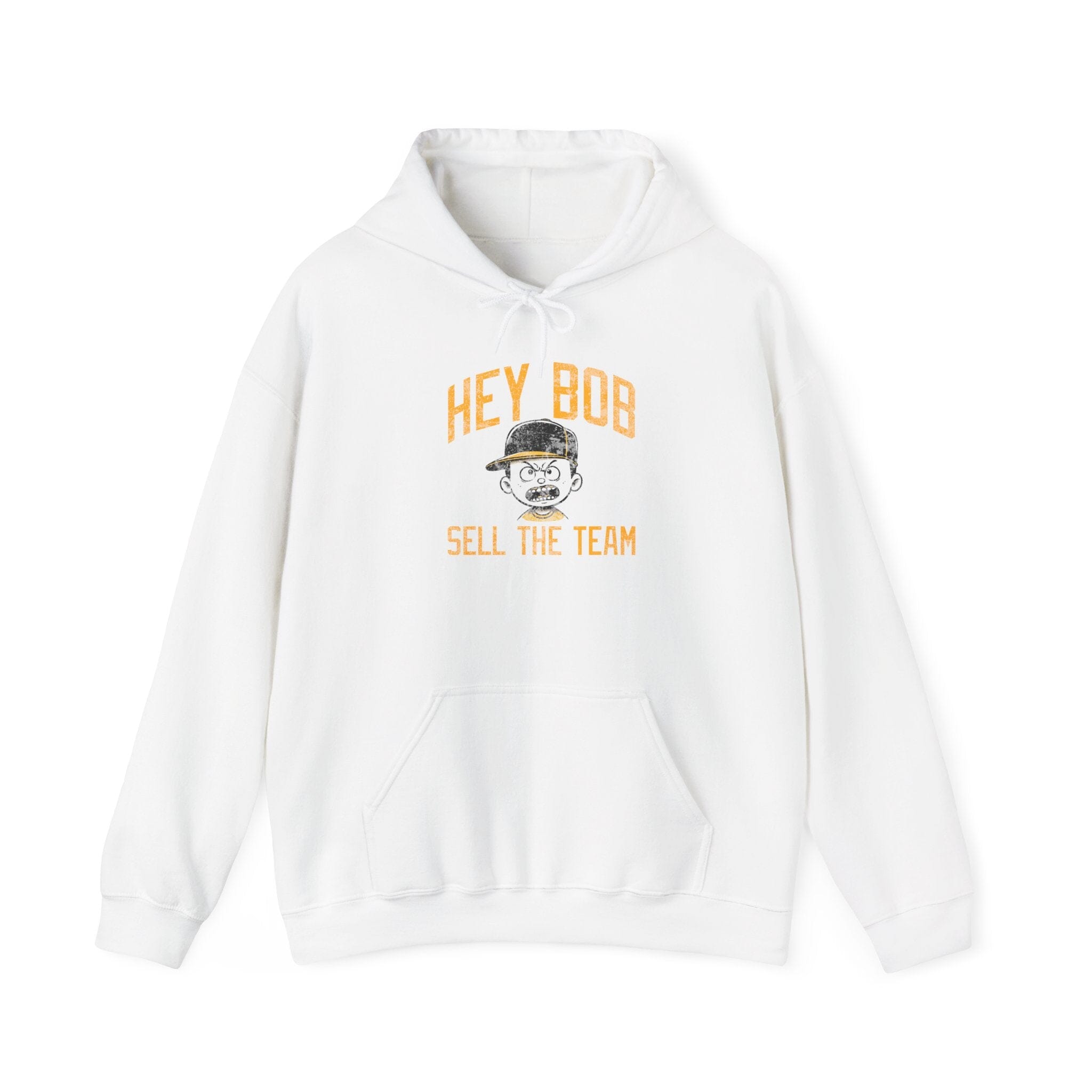 Hey Bob Sell The Team Pittsburgh Baseball Hoodie on white hoodie | Yinzergear