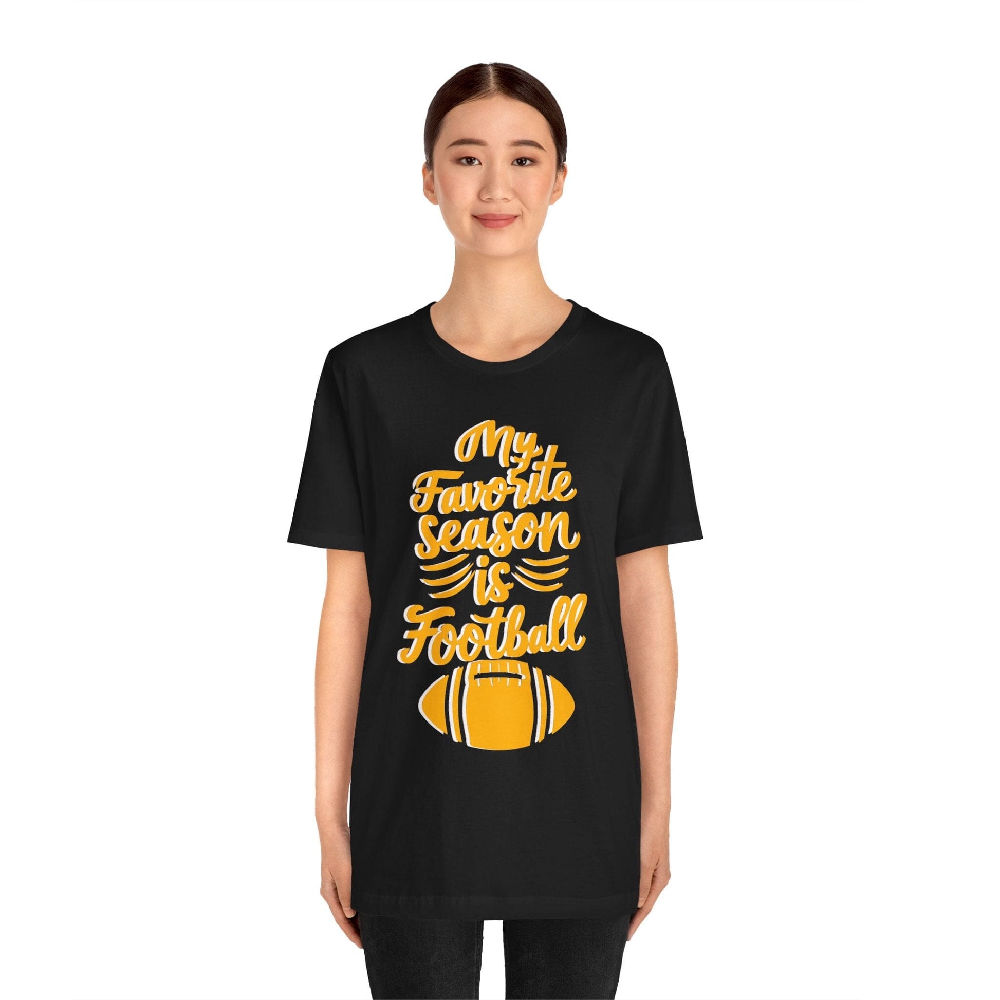 My Favorite Season is Football T-Shirt - Fan Tee T-Shirt Printify 