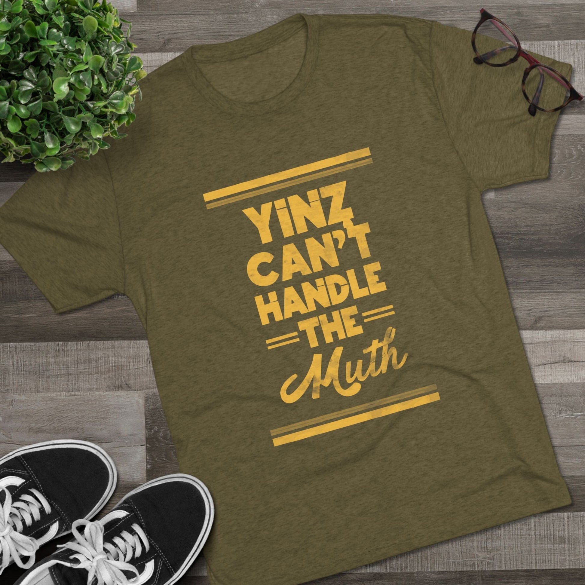 Yinz Can't Handle the Muth Tri-Blend Tee - Steelers Fan T-Shirt Printify 