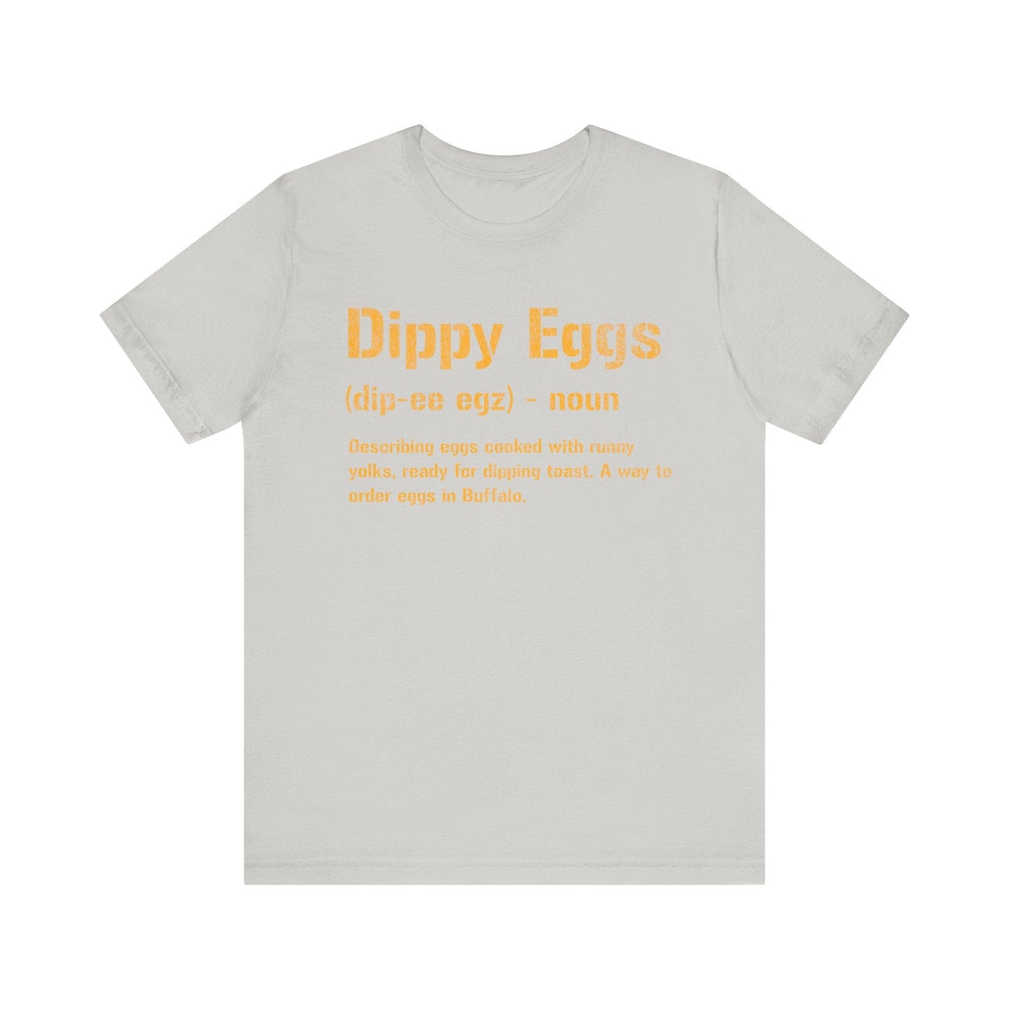 Dippy Eggs Tee - Buffalo New York Regional Shirt T-Shirt Printify Silver S 