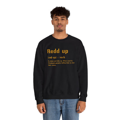 Redd Up Pittsburgh Crewneck Sweatshirt - Pittsburghese Sweatshirt Yinzergear 