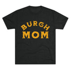 Burgh Mom Yinzer Tri-Blend T-shirt on black tee | Yinzergear