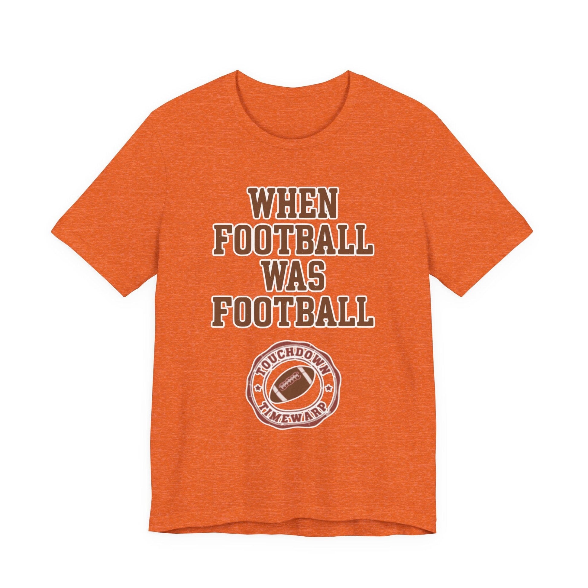 When Football Was Football T-Shirt - Touchdown Timewarp T-Shirt Printify 