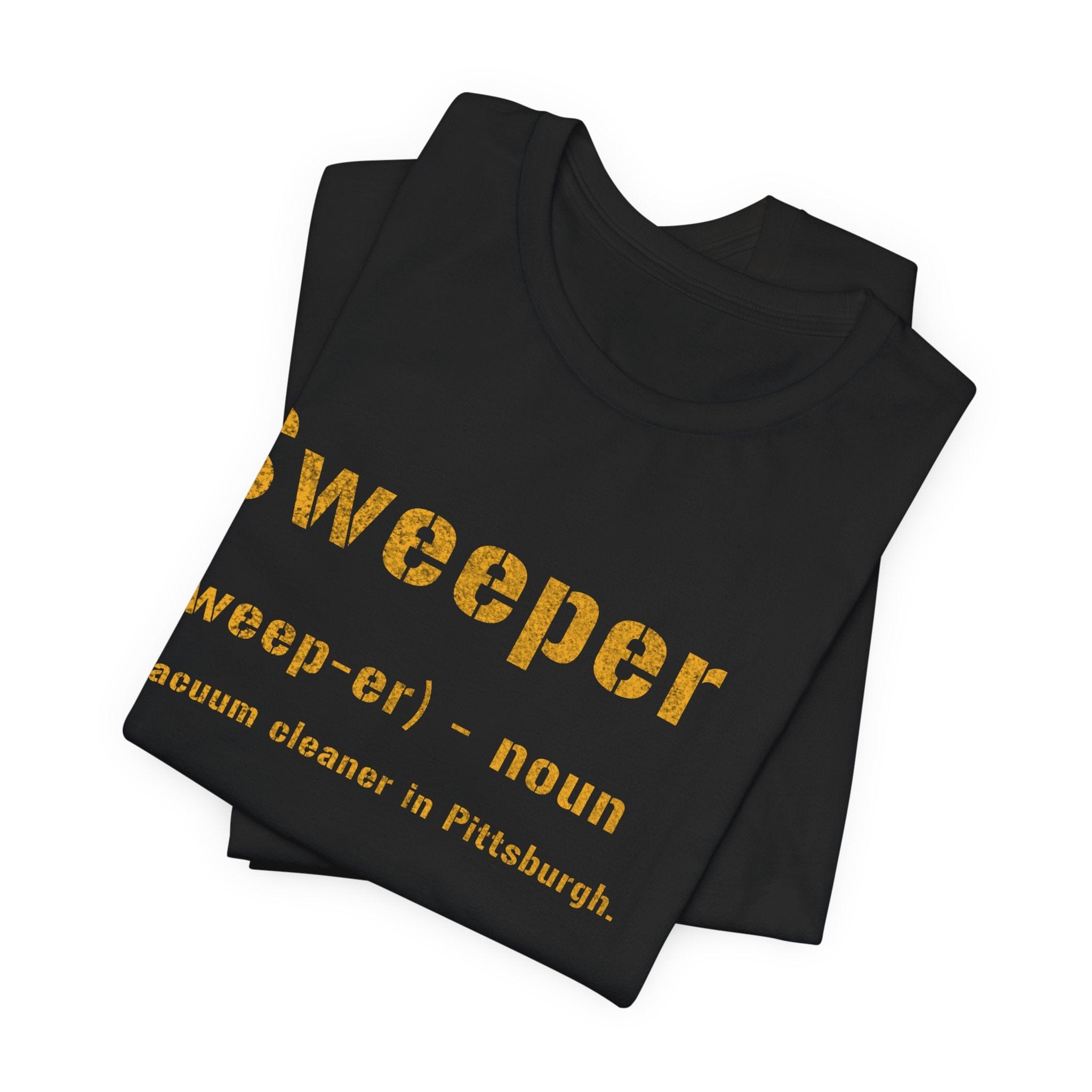 Sweeper Pittsburghese definition tee product image mockup view | Yinzergear
