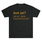 Jeet Jet Pittsburghese definition shirt on black tee | Yinzergear