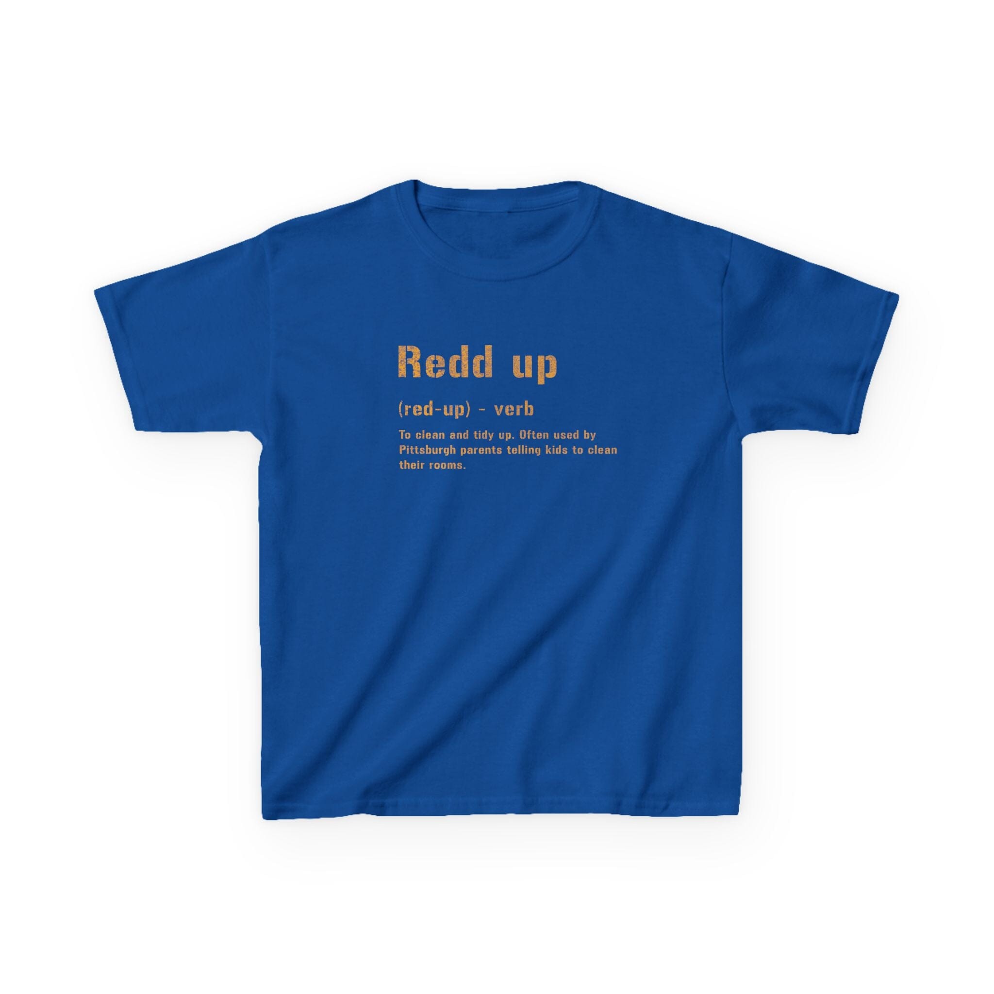 Redd Up Pittsburghese kids T-shirt on royal kids shirt | Yinzergear
