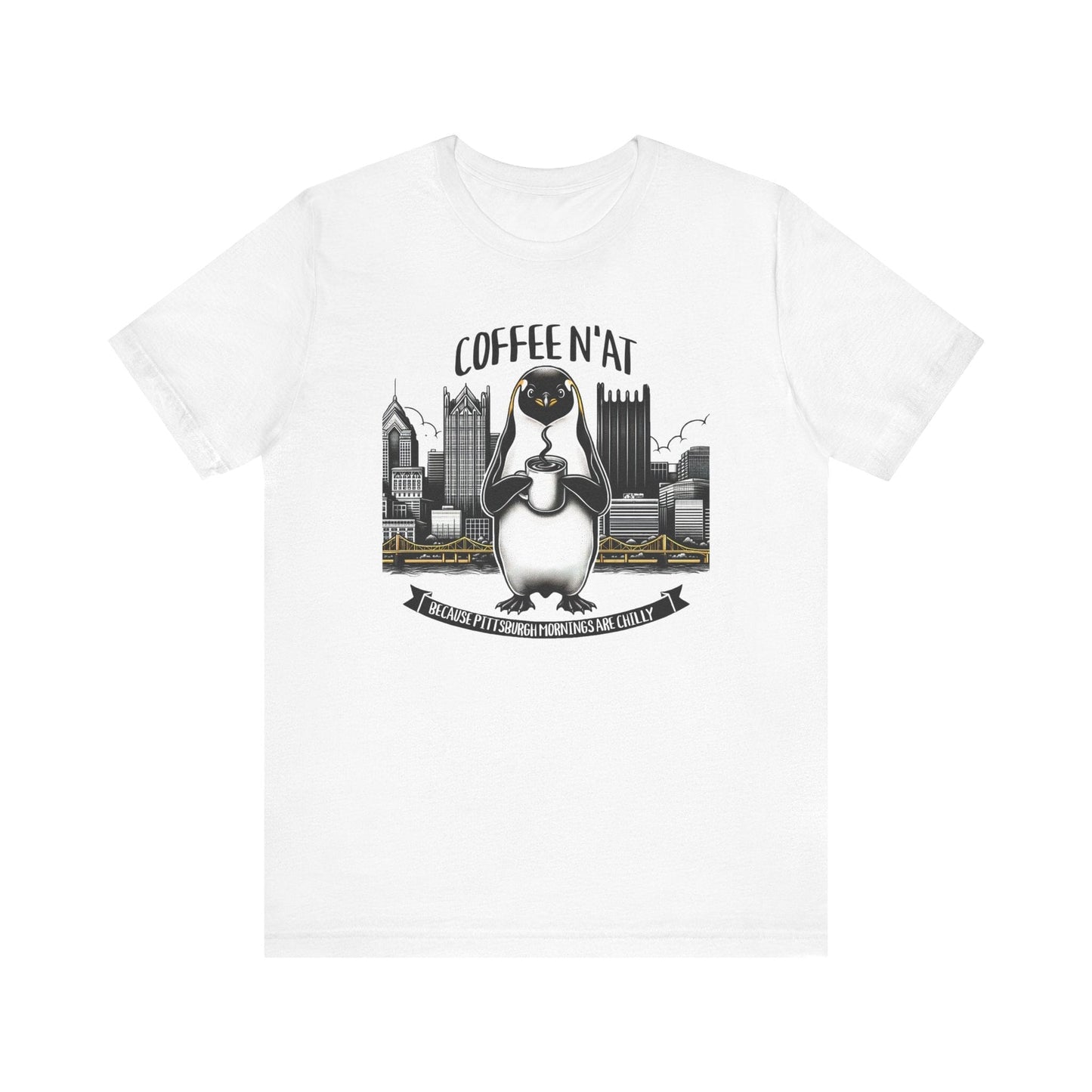Coffee N'At T-Shirt - Pittsburgh Coffee Lover Gift T-Shirt Printify White S 