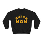 Burgh Mom Sweatshirt on black sweatshirt | Yinzergear