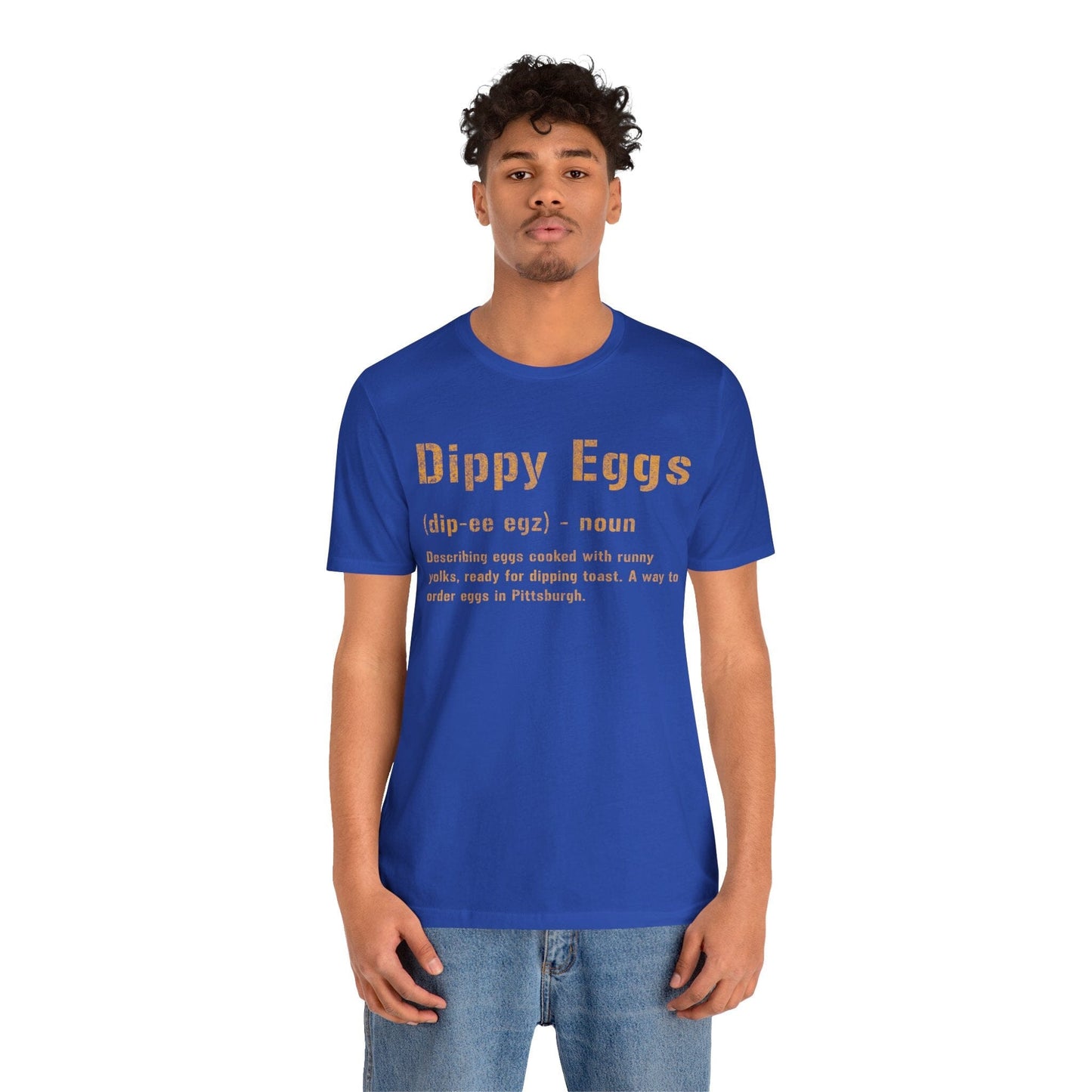 Dippy Eggs T-Shirt | Pittsburghese Shirt | Great Gift For Yinzers T-Shirt Yinzergear 