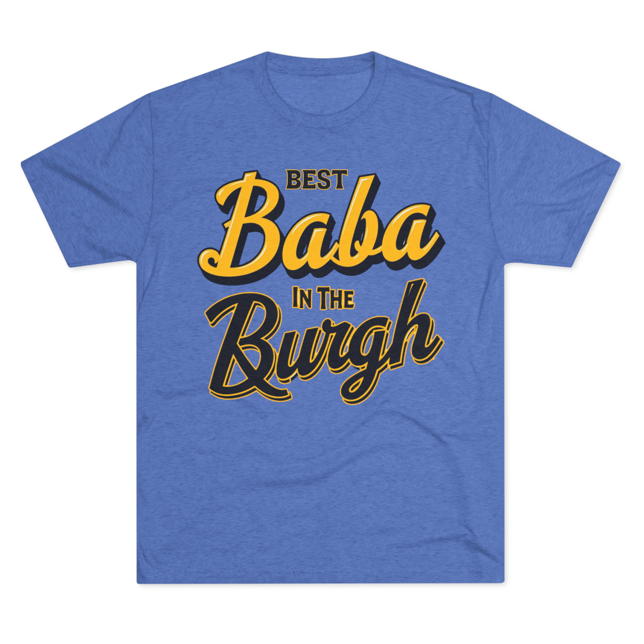 Baba in the Burgh Tri-Blend T-shirt on royal tee | Yinzergear