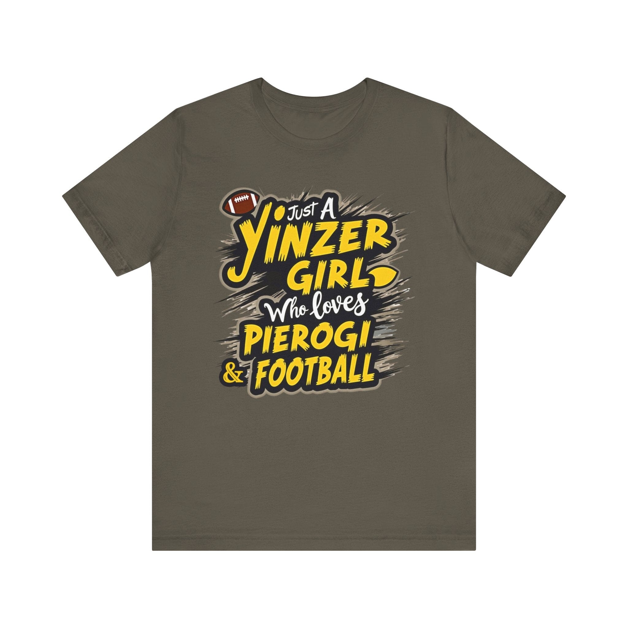 Yinzer Girl Pierogi Football T-Shirt Steelers football tee on army green tee | Yinzergear
