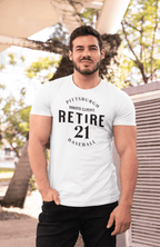 Retire 21 Pittsburgh Baseball T-shirt on white tee | Yinzergear