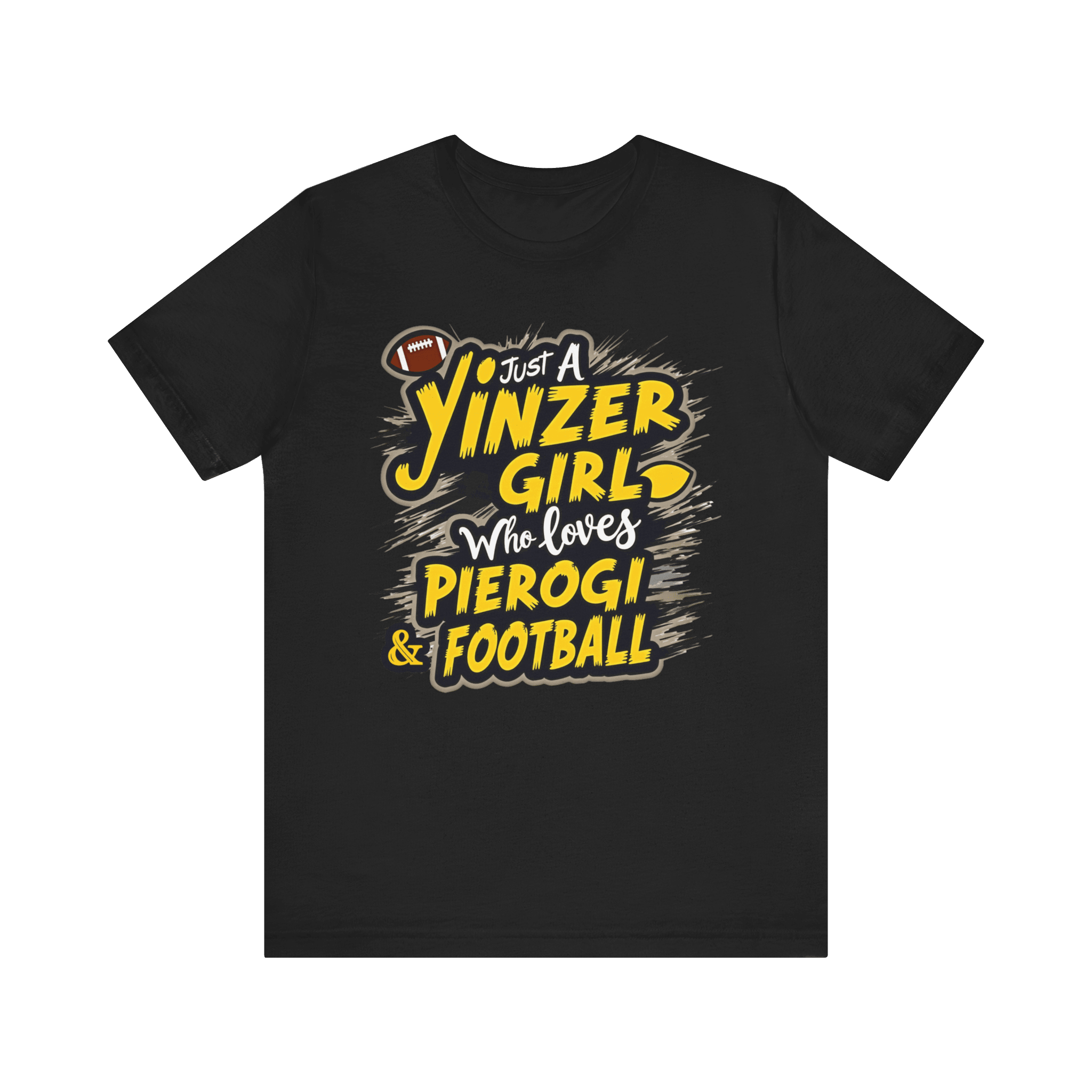 Yinzer Girl Pierogi Football T-Shirt Steelers football tee on black tee | Yinzergear