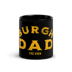 Burgh Dad coffee mug in black mockup view | Yinzergear