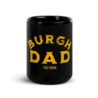 Burgh Dad coffee mug in black | Yinzergear