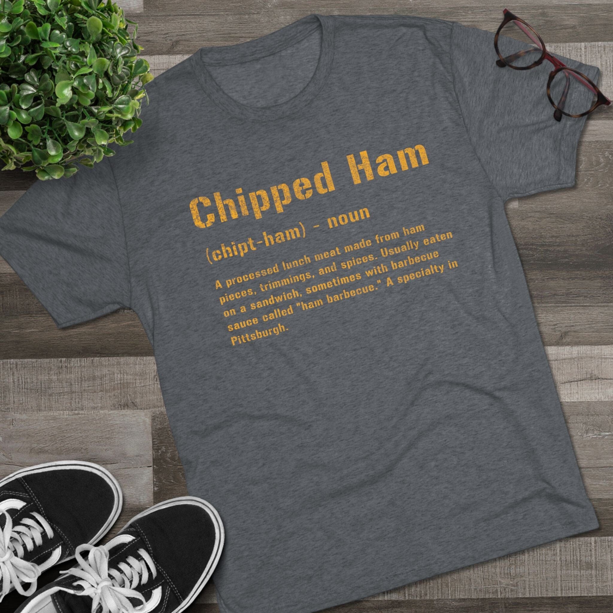 Chipped Ham Pittsburghese Tri-Blend T-Shirt product image 11