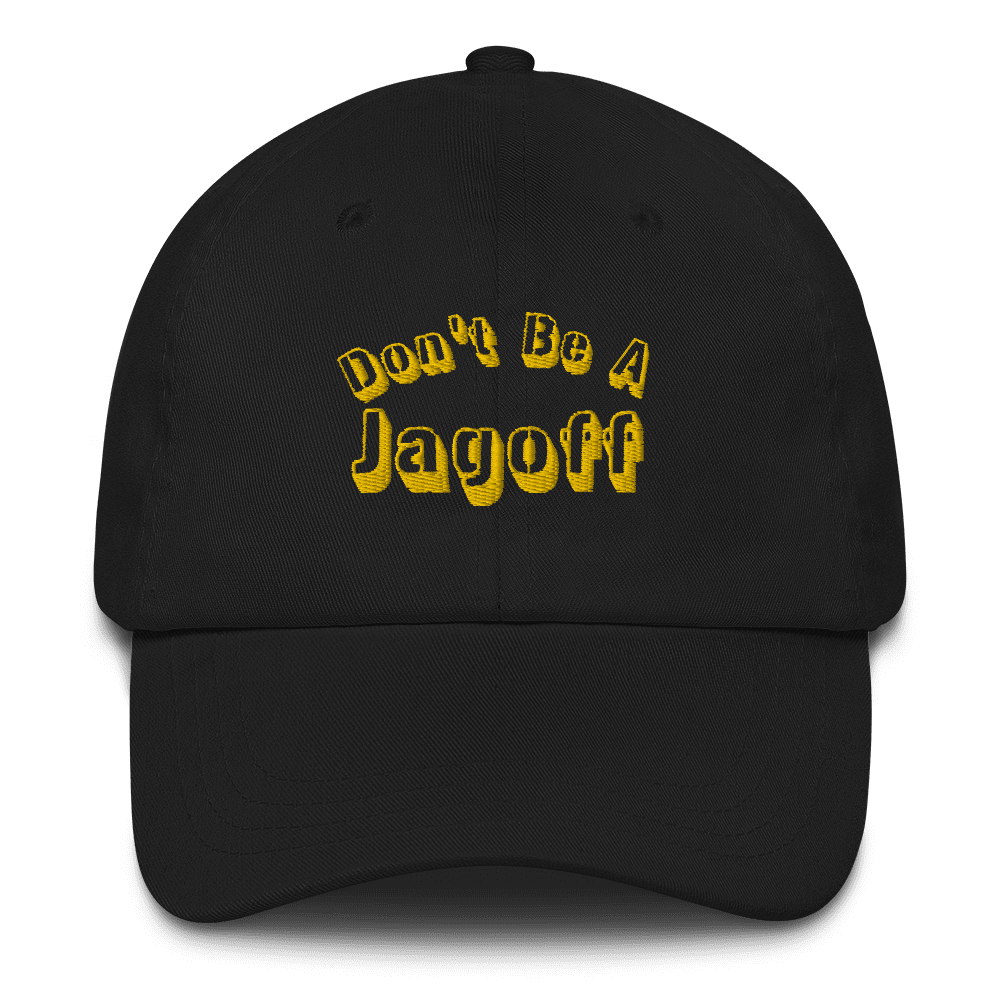 Don't Be a Jagoff Hat Yinzergear Black 
