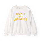 Don't Be a Jagoff Pittsburgh Sweatshirt product image 2