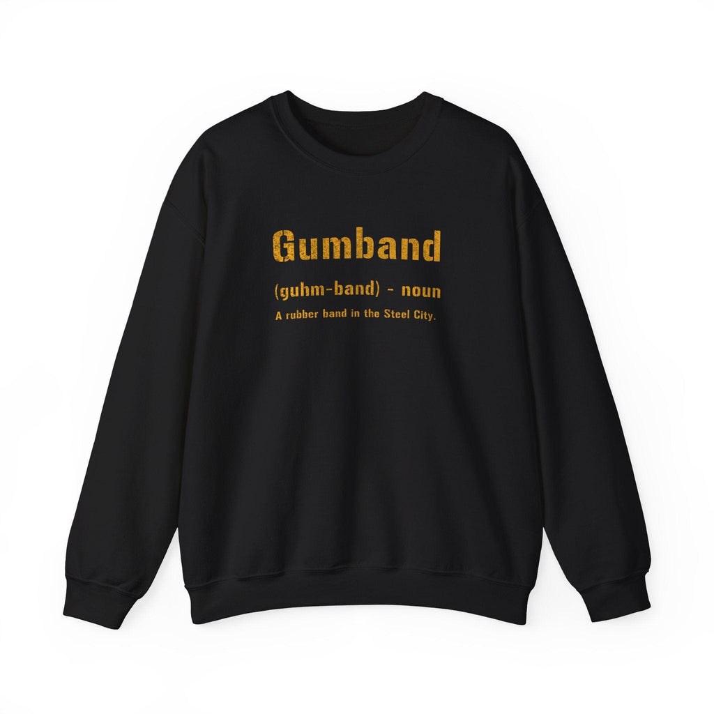 Gumband Pittsburghese Definition Sweatshirt sweatshirt
