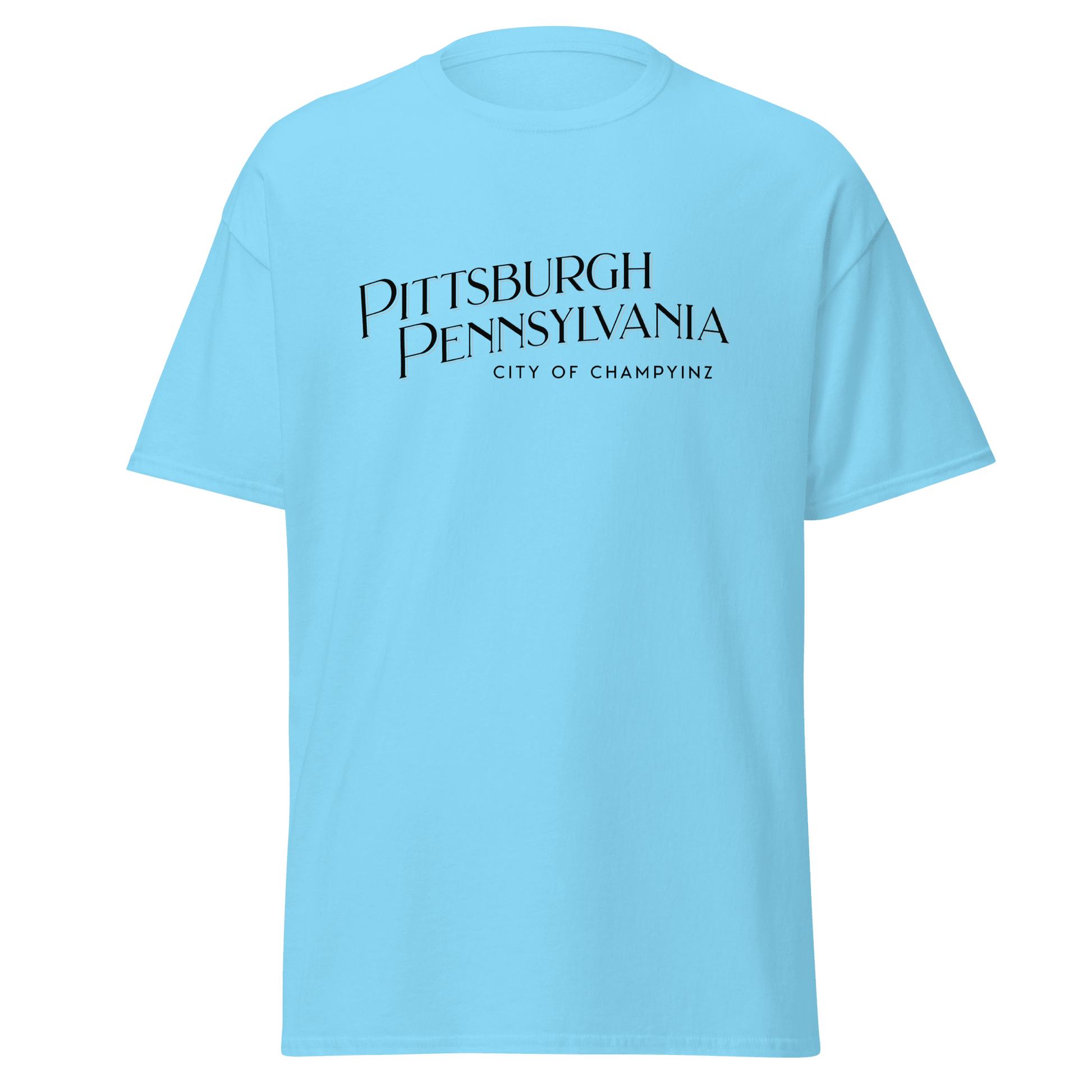 Pittsburgh Pa City of ChampYINZ T-Shirt Yinzergear Sky S 