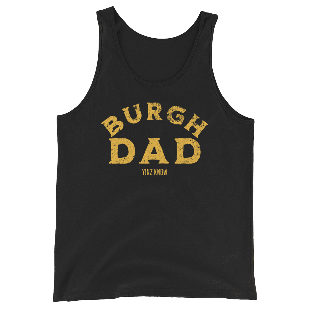Burgh Dad tank top on black tank top | Yinzergear
