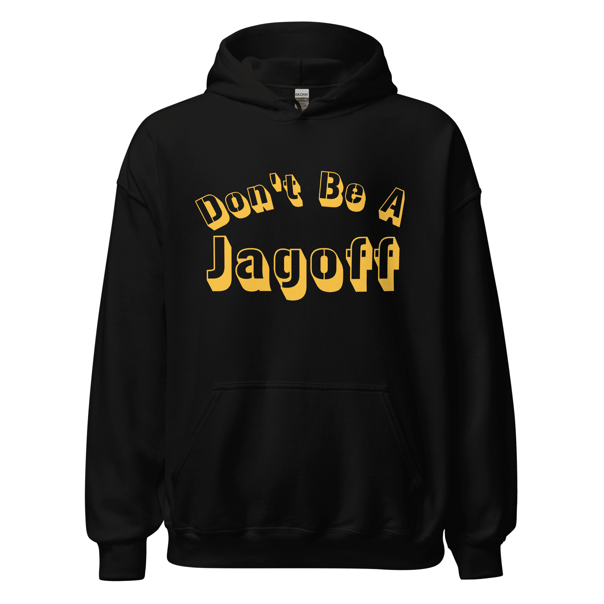 Don’t Be A Jagoff Hoodie Yinzergear Black S 