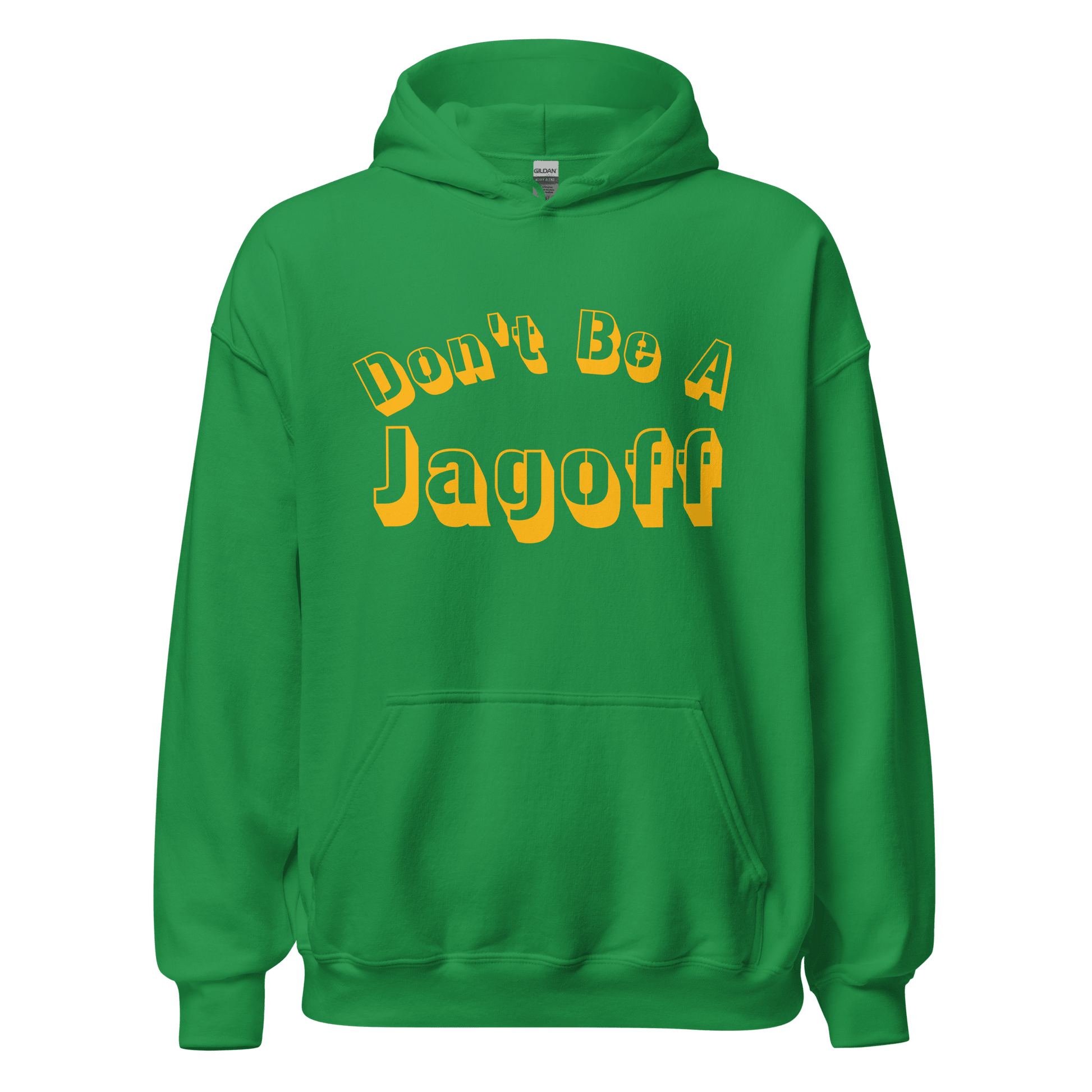 Don’t Be A Jagoff Hoodie Yinzergear Irish Green S 