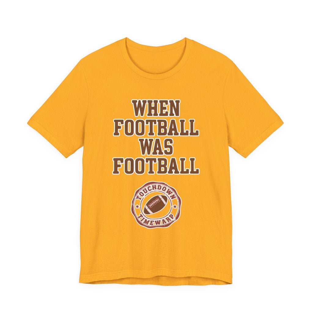 When Football Was Football T-Shirt product image 13