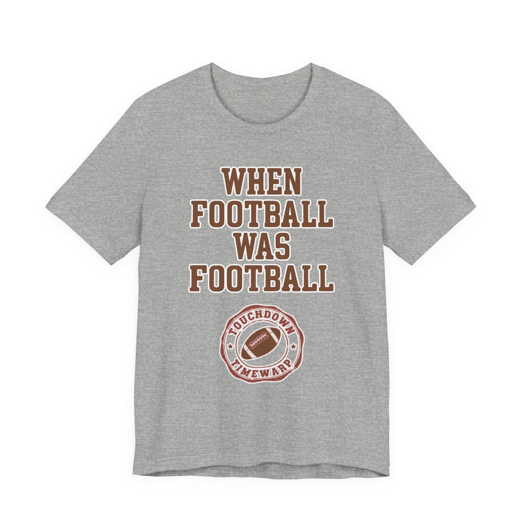 When Football Was Football T-Shirt product image 30
