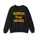 Worsh Your Hands Pittsburgh Sweatshirt sweatshirt
